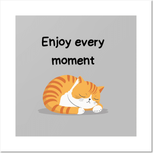 Sleeping Affirmation Cat - Enjoy every moment | Cat Lover Gift | Law of Attraction | Positive Affirmation | Self Love Posters and Art